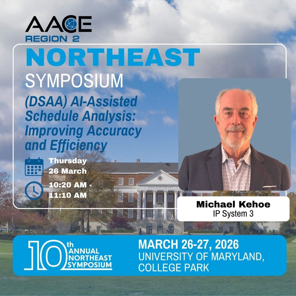 Michael Kehoe presenting at the 2026 AACE Northeast Section Symposium — AI-Assisted Schedule Analysis: Improving Accuracy and Efficiency